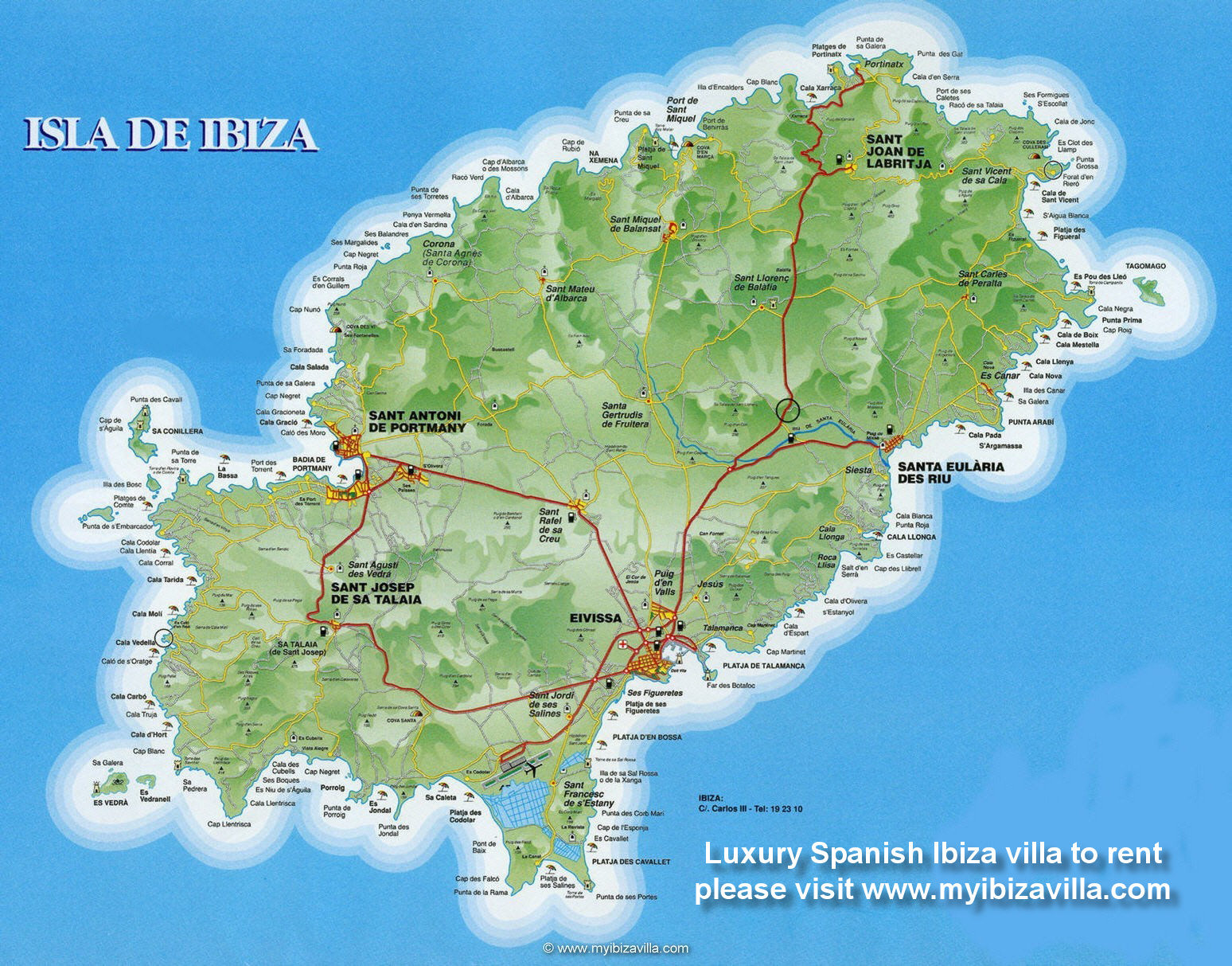Your Holiday Villa for rent in Ibiza is at the circle on top of the map